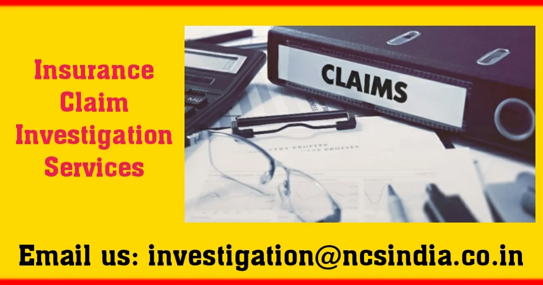 Insurance Claim Investigation Services | International Khabar Insurance Claim Investigation Services