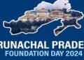 Arunachal Pradesh Foundation Day 2024