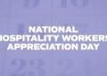 National Hospitality Workers Appreciation Day | International Khabar National Hospitality Workers Appreciation Day