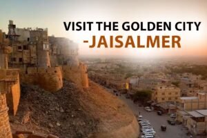 Jaisalmer The Golden City in Rajasthan | International Khabar Jaisalmer The Golden City in Rajasthan