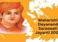 Maharshi Dayanand Saraswati Jayanti 2024