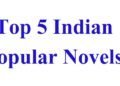Top 5 Indian Popular Novels | International Khabar Top 5 Indian Popular Novels