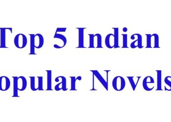 Top 5 Indian Popular Novels