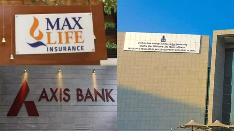 IRDAI imposes penalty on Max Life and Axis Bank | International Khabar IRDAI imposes penalty on Max Life and Axis Bank