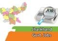 Jharkhand Govt Jobs