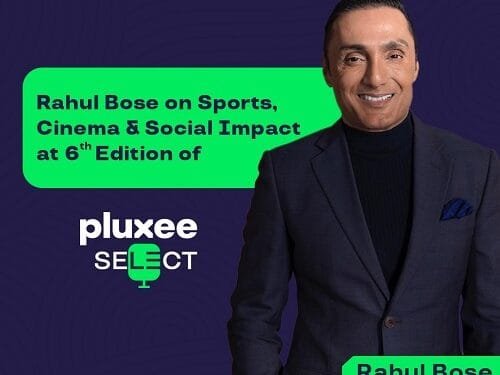 Pluxee Select 6th Edition: Rahul Bose on Passion, Purpose, and Leadership