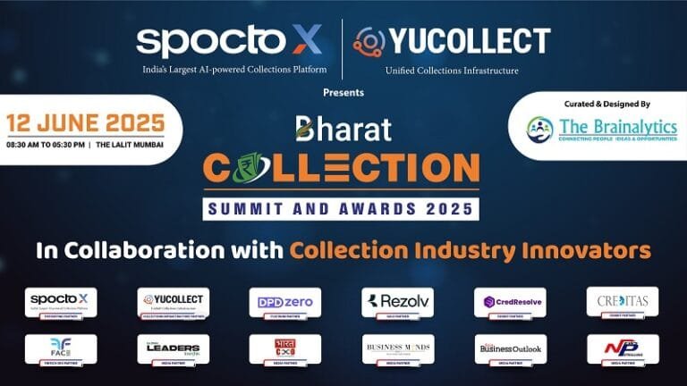 Indias Largest Collections Summit Set to Redefine the Industry with Unmatched Scale and Vision | International Khabar