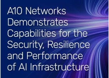 A10 Networks Demonstrates Capabilities for the Security, Resilience and Performance of AI Infrastructure