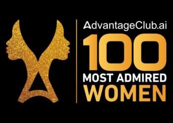 AdvantageClub.ai Opens Nominations for the 4th Edition of the 100 Most Admired Women Awards 2026