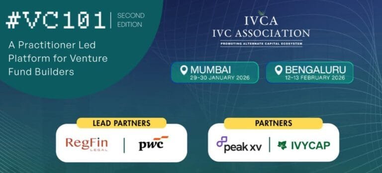 IVCA Announces Second Edition of VC101 as Indiaaposs Micro VC Ecosystem Shifts Towards Institutional Maturity | International Khabar