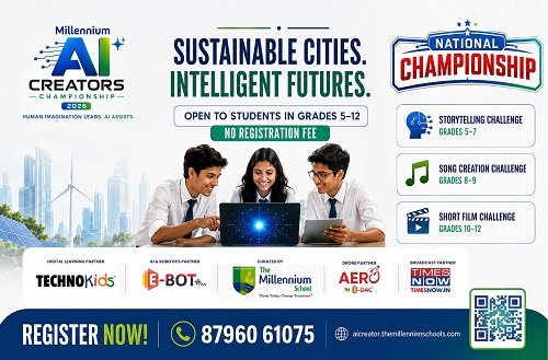 The Millennium Group of Schools Launches aposMillennium AI Creators Championship 2026apos to Inspire Indiaaposs Next Generation of Responsible AI Creators | International Khabar The Millennium Group of Schools Launches 'Millennium AI Creators Championship 2026' to Inspire India's Next Generation of Responsible AI Creators