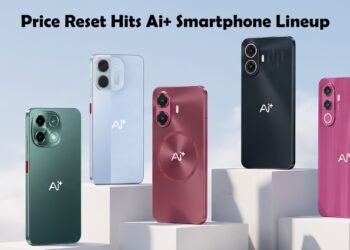 Price Reset Hits Ai+ Smartphone Lineup