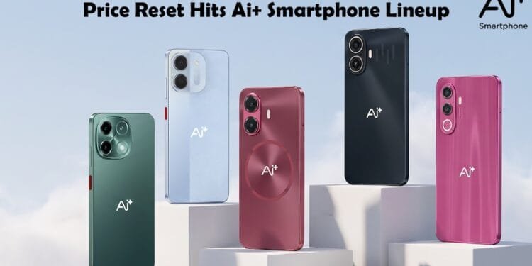 Price Reset Hits Ai+ Smartphone Lineup | International Khabar Price Reset Hits Ai+ Smartphone Lineup