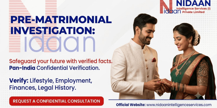 Pre Matrimonial Investigation