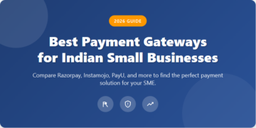 Best Payment Gateways for Small Indian Businesses | International Khabar Best Payment Gateways for Small Indian Businesses